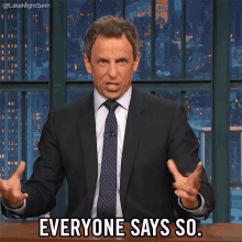 Everyone Says So GIF - Seth Meyers Late Night Seth Lnsm GIFs
