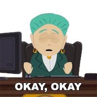 Okay Okay Mayor Mcdaniels Sticker - Okay Okay Mayor Mcdaniels South Park Stickers