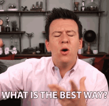 What Is The Best Way Curious GIF - What Is The Best Way Curious Wondering GIFs