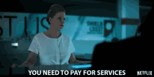 You Need To Pay GIF - You Need To Pay Services GIFs