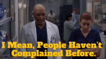 Greys Anatomy Richard Webber GIF - Greys Anatomy Richard Webber I Mean People Havent Complained Before GIFs
