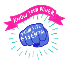 know your power your vote is essential fist women power women vote