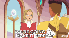 Were Going To Make It Perfect Adora GIF - Were Going To Make It Perfect Adora She Ra GIFs