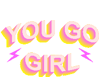 You Go Girl Yas Girl Sticker - You Go Girl Yas Girl Yas Queen Stickers