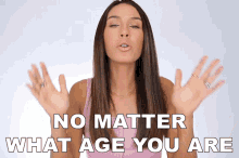 No Matter What Age You Are Shea Whitney GIF - No Matter What Age You Are Shea Whitney All Ages GIFs