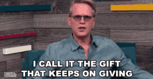 I Call It The Gift That Keeps On Giving Present GIF - I Call It The Gift That Keeps On Giving Gift Present GIFs