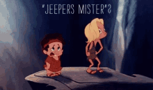 Jeepers Mister GIF - Jeepers Mister GIFs