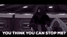 Darth Sidious You Think You Can Stop Me GIF - Darth Sidious You Think You Can Stop Me Starwars GIFs