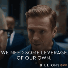 We Need Some Leverage Of Our Own Leverage GIF - We Need Some Leverage Of Our Own Leverage Advantage GIFs