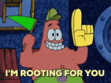Rooting For You Patrick GIF - Rooting For You Patrick GIFs