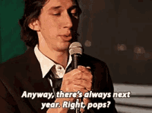There'S Always Next Year GIF - Next Year Theres Always Next Year Adam Driver GIFs