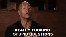 Really Fucking Stupid Questions Dwayne Johnson GIF - Really Fucking Stupid Questions Dwayne Johnson The Rock GIFs