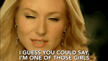 I Guess You Could Say Im One Of Those Girl GIF - I Guess You Could Say Im One Of Those Girl You Might Judge Me GIFs