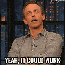 Yeah It Could Work Seth Meyers GIF - Yeah It Could Work Seth Meyers Late Night With Seth Meyers GIFs