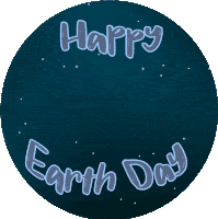 Earth Day Happy Earth Day Sticker - Earth Day Happy Earth Day Its Earth Day Stickers