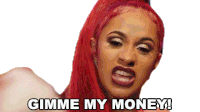 Gimme My Money Cardi B Sticker - Gimme My Money Cardi B Give Me My Money Stickers