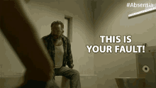This Is Your Fault Francis Magee GIF - This Is Your Fault Francis Magee Lester Nowicki GIFs