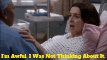 Greys Anatomy Amelia Shepherd GIF - Greys Anatomy Amelia Shepherd Im Awful GIFs