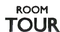 Room Tour Lets Tour Sticker - Room Tour Lets Tour Room Stickers