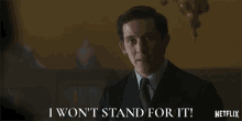 Josh O Connor Prince Charles GIF - Josh O Connor Prince Charles I Will Not Stand For It GIFs