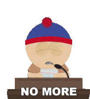 No More Stan Sticker - No More Stan South Park Stickers