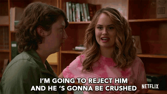 Im Going To Reject Him Hes Gonna Be Crushed GIF - Im Going To Reject Him Hes Gonna Be Crushed Rejected - Discover & Share GIFs