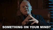 Something On Your Mind The Mentor GIF - Something On Your Mind The Mentor Anthony Hopkins GIFs