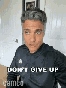 Dont Give Up Jaime Camil GIF - Dont Give Up Jaime Camil Cameo GIFs