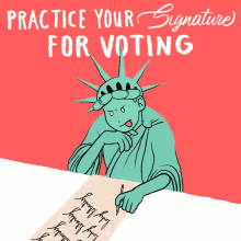 Practice Your Signature For Voting Early Voting GIF - Practice Your Signature For Voting Signature Voting GIFs