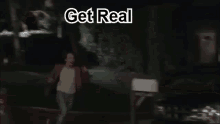 Get Real Fred GIF - Get Real Fred Fred2 GIFs
