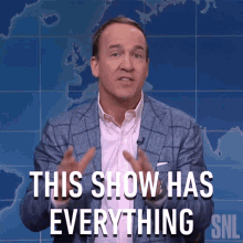 This Show Has Everything Saturday Night Live GIF - This Show Has Everything Saturday Night Live Weekend Update GIFs