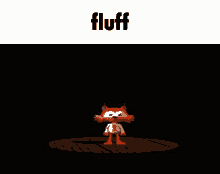 fluff fluffy fluck bubsy explode