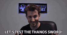 Lets Test The Thanos Sword Lets Test The Sword GIF - Lets Test The Thanos Sword Lets Test The Sword Lets Test It GIFs
