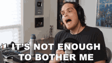 Its Not Enough To Bother Me Sam Johnson GIF - Its Not Enough To Bother Me Sam Johnson Sam Johnson Vlog GIFs