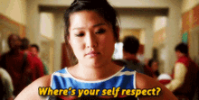 Glee Tina Cohen Chang GIF - Glee Tina Cohen Chang Wheres Your Self Respect GIFs