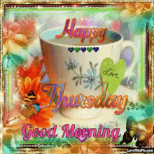 Happy Thursday Good Morning GIF - Happy Thursday Good Morning Butterfly GIFs