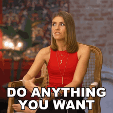 Do Anything You Want Julie Stoffer GIF - Do Anything You Want Julie Stoffer The Real World Homecoming New Orleans GIFs