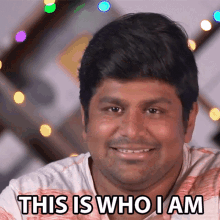This Is Who I Am Ashwin Ganesh GIF - This Is Who I Am Ashwin Ganesh C4etech GIFs