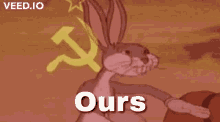 Ours Communism GIF - Ours Communism Bugs GIFs
