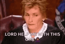 Lord Help Me Judge Judy GIF - Lord Help Me Judge Judy Facepalm GIFs