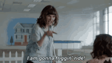 i am gonna friggin ride ride down lets go lets do this i am gonna friggin ride ride down lets go lets do this