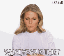 What Year Is This Gwyneth Paltrow GIF - What Year Is This Gwyneth Paltrow I Cant Remember GIFs
