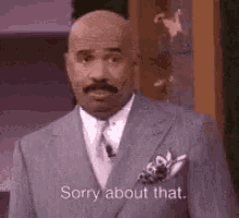 Steve Harvey Sorry GIF - Steve Harvey Sorry Sorry About That GIFs