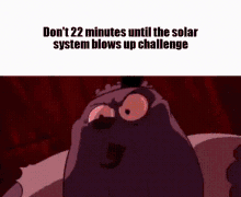 Dont Challenge You Have22minutes Until The Solar System Is Destroyed GIF - Dont Challenge You Have22minutes Until The Solar System Is Destroyed Outer Worlds GIFs