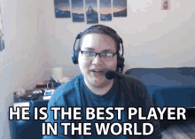 He Is The Best Player In The World Caleb Sulliban GIF - He Is The Best Player In The World Caleb Sulliban Myflin GIFs