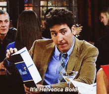 How I Met Your Mother Himym GIF - How I Met Your Mother Himym Helvetica GIFs