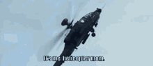 It'S Me, Helicopter Mom. GIF - Helicopter Mom Its Me Its Me Helicopter Mom GIFs