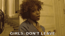 Girls Dont Leave Naomi Campbell GIF - Girls Dont Leave Naomi Campbell Being Naomi GIFs