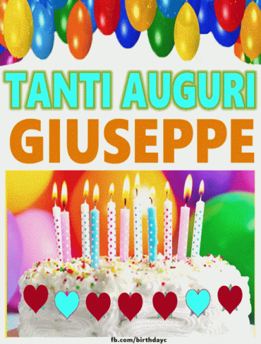 Giuseppe Tanti Auguri Gif Giuseppe Tanti Auguri Best Wishes Discover Share Gifs
