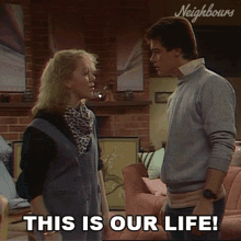 This Is Our Life Neighbours GIF - This Is Our Life Neighbours Our Lifetime GIFs